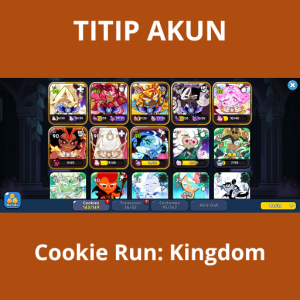 [ Titip Akun ] Cookie Run: Kingdom #16
