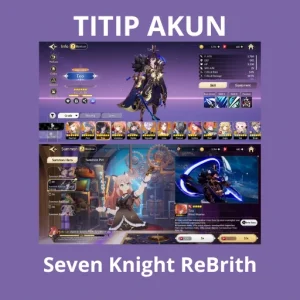 [ Titip Akun ] Seven Knight ReBrith #54